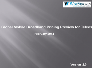 Global Mobile Broadband Pricing Preview for Telcos 2014 (Version 2.0)