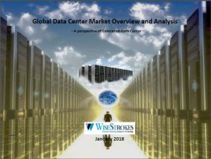 Global Data Center Market Overview and Analysis 2018 – A perspective of Colocation Data Center