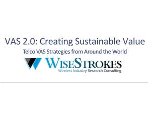 VAS 2.0: Creating Sustainable Value Telco VAS Strategies from Around the World