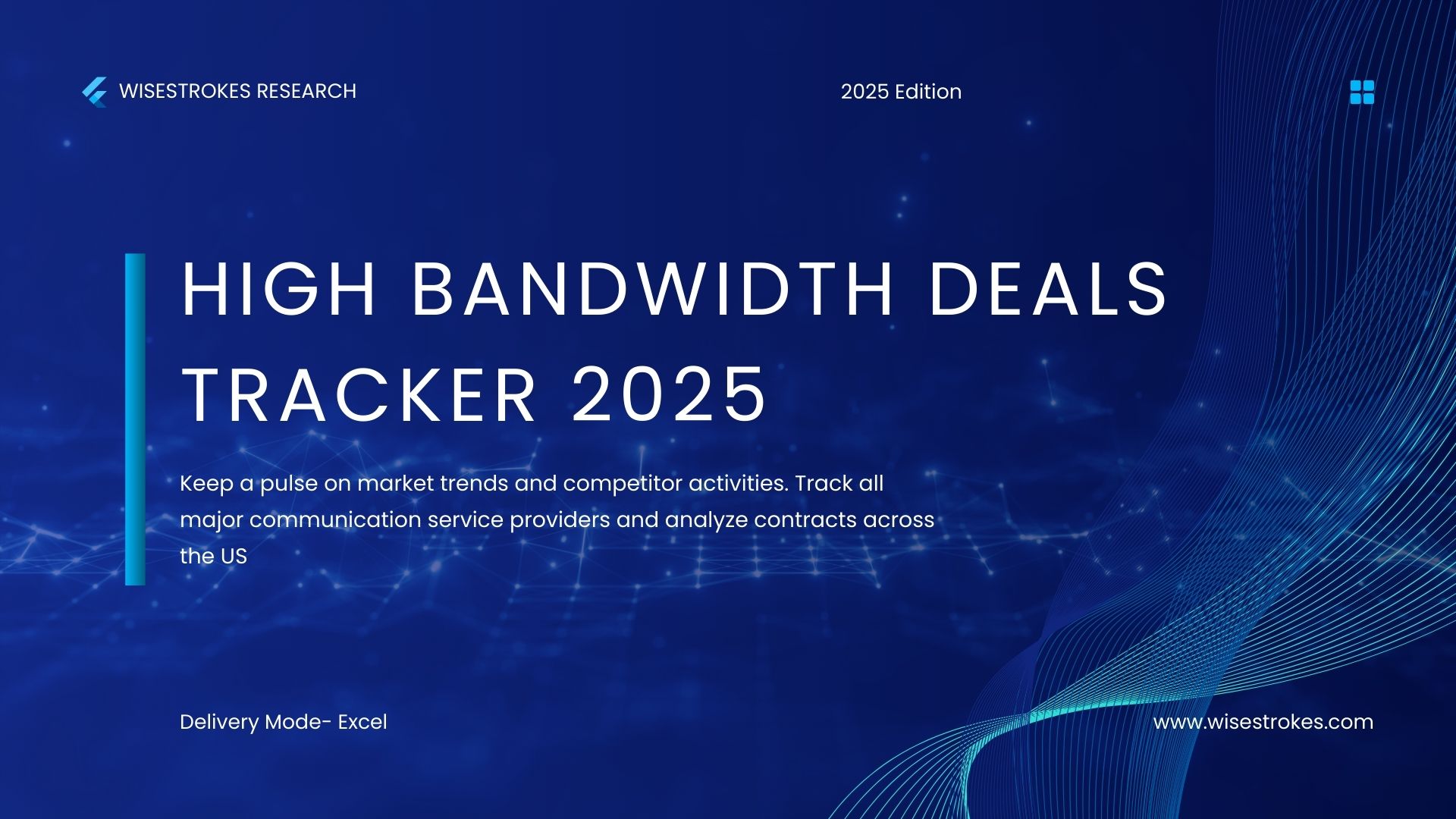 High Bandwidth Deals Tracker 2025