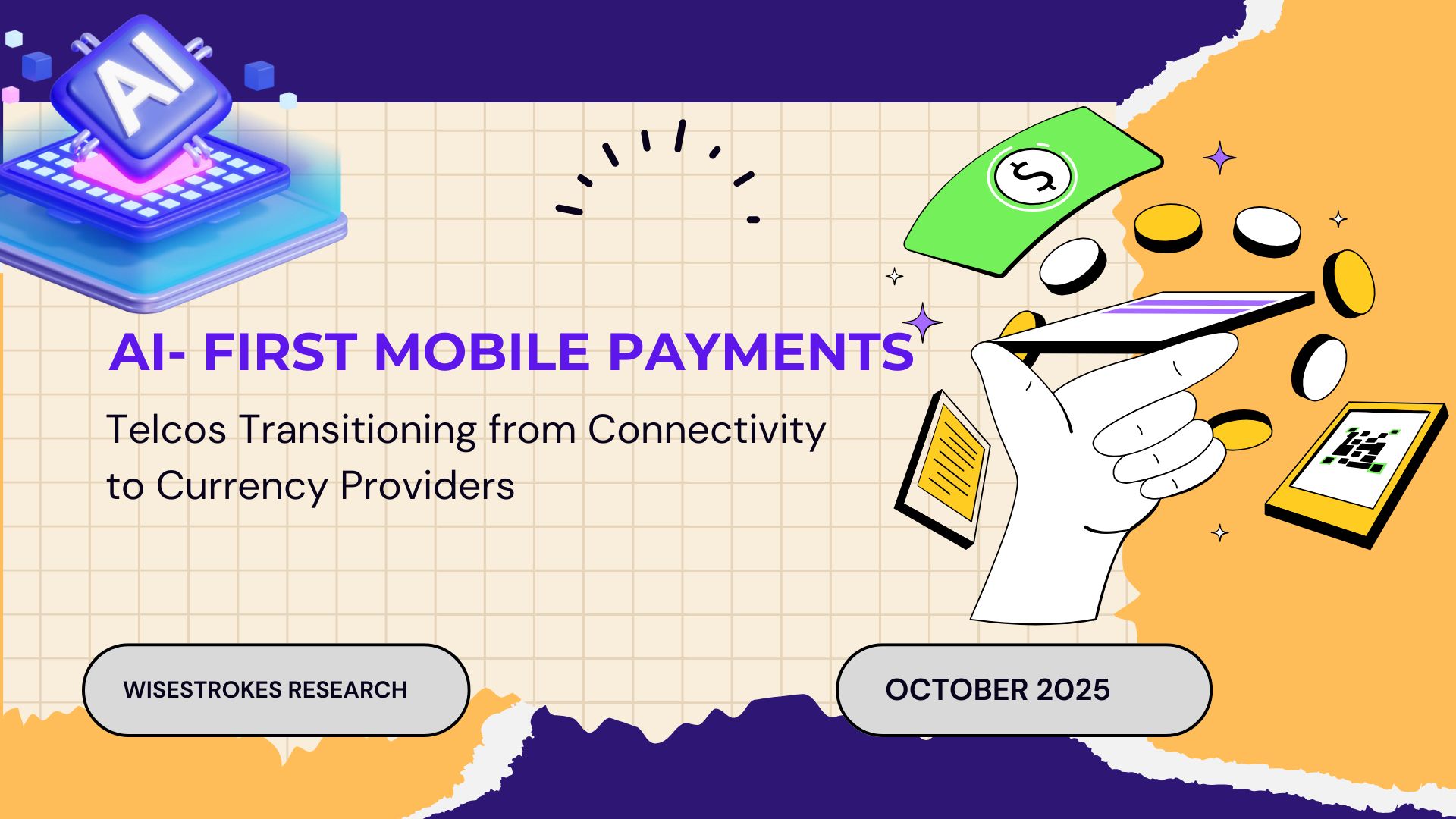 AI-First Mobile Payments 2025: Telcos’ Transition from Connectivity to Currency Provider